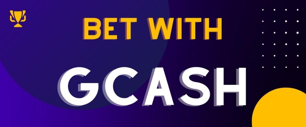 Bet with GCash